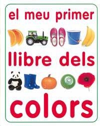 MEU PRIMER LLIBRE DELS COLORS, EL | 9788427218383 | Llibreria Drac - Llibreria d'Olot | Comprar llibres en català i castellà online