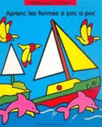 APRENC LES FORMES A POC A POC.  ADHESIUS PER A 3-6 ANYS | 9788427263338 | Llibreria Drac - Llibreria d'Olot | Comprar llibres en català i castellà online