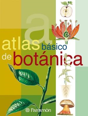 ATLAS BASICO DE BOTANICA | 9788434224643 | Llibreria Drac - Llibreria d'Olot | Comprar llibres en català i castellà online