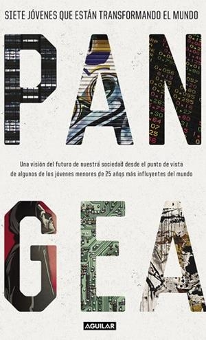 PANGEA: SIETE JOVENES QUE ESTAN TRANSFORMANDO EL MUNDO | 9788403501294 | VV. AA | Llibreria Drac - Llibreria d'Olot | Comprar llibres en català i castellà online