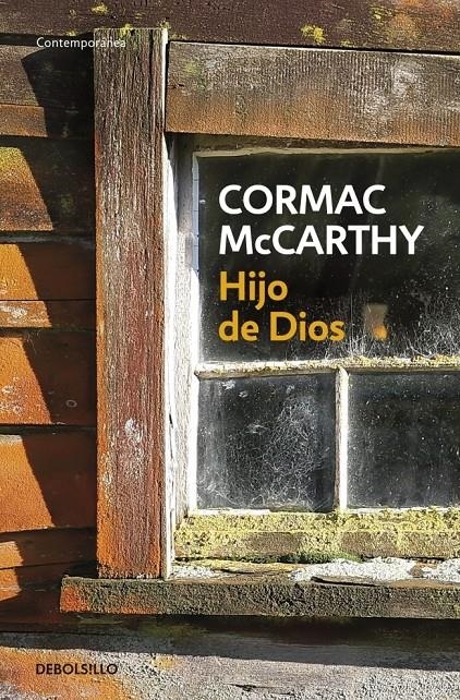 HIJO DE DIOS | 9788497594615 | MCCARTHY, CORMAC | Llibreria Drac - Llibreria d'Olot | Comprar llibres en català i castellà online