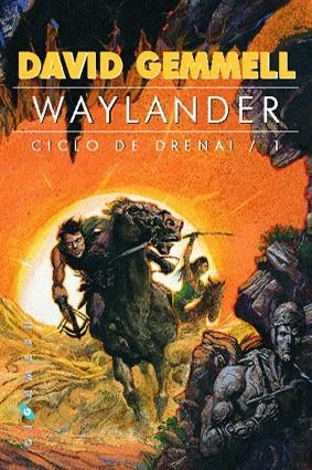WAYLANDER.  CICLO DE DRENAI 1 | 9788493225056 | GEMMELL, DAVID | Llibreria Drac - Librería de Olot | Comprar libros en catalán y castellano online