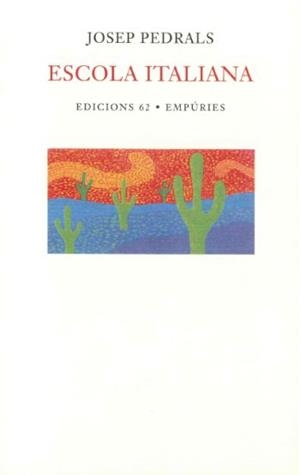 ESCOLA ITALIANA | 9788429752724 | PEDRALS, JOSEP | Llibreria Drac - Llibreria d'Olot | Comprar llibres en català i castellà online