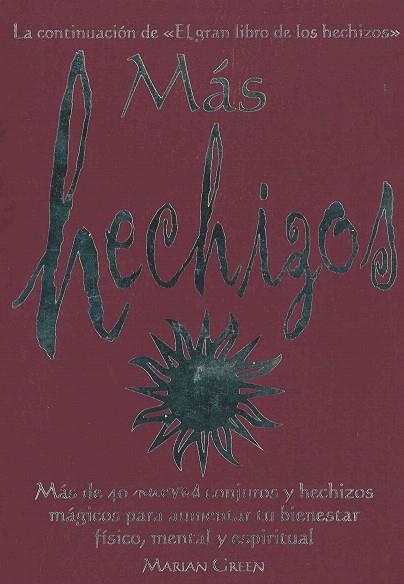 MAS HECHIZOS | 9788441411906 | GREEN, MARIAN | Llibreria Drac - Llibreria d'Olot | Comprar llibres en català i castellà online