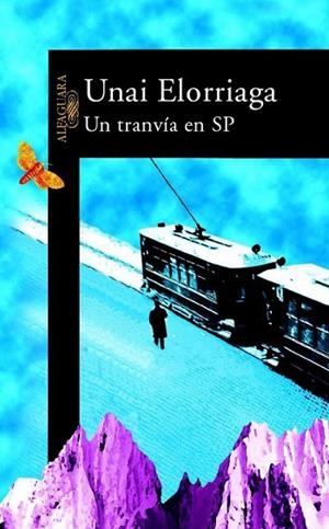 TRANVIA EN SP, UN | 9788420466033 | ELORRIEGA, UNAI | Llibreria Drac - Librería de Olot | Comprar libros en catalán y castellano online