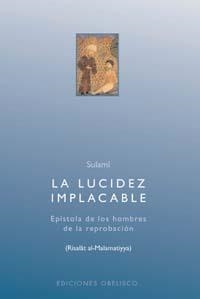 LUCIDEZ IMPLACABLE, LA | 9788477209850 | SULAMI | Llibreria Drac - Llibreria d'Olot | Comprar llibres en català i castellà online