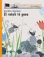 RATOLI TE GANA, EL | 9788466106054 | MAAR, ANNE; A. DAMM | Llibreria Drac - Librería de Olot | Comprar libros en catalán y castellano online
