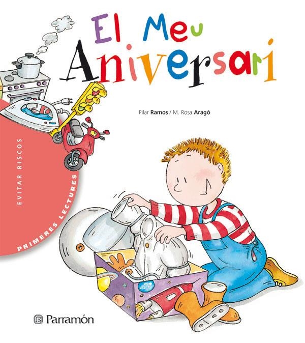 MEU ANIVERSARI, EL | 9788434225282 | RAMOS, PILAR; M.R. ARAGO | Llibreria Drac - Librería de Olot | Comprar libros en catalán y castellano online