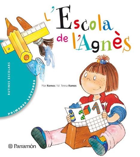 ESCOLA DE L'AGNES, L' | 9788434225299 | RAMOS, PILAR & MARIA TERESA | Llibreria Drac - Librería de Olot | Comprar libros en catalán y castellano online