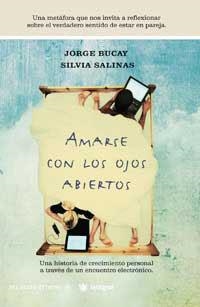AMARSE CON LOS OJOS ABIERTOS | 9788479019396 | BUCAY, JORGE; S. SALINAS | Llibreria Drac - Librería de Olot | Comprar libros en catalán y castellano online