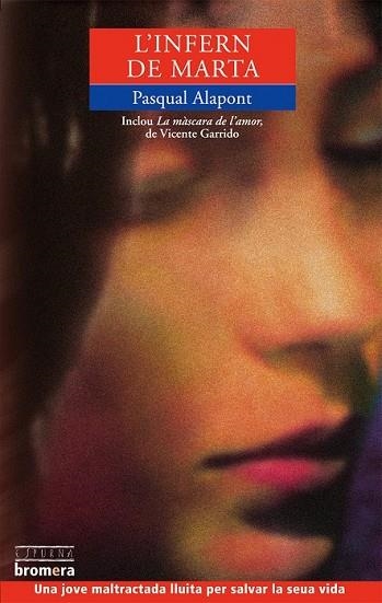 INFERN DE MARTA, L' | 9788476607503 | ALAPONT, PASQUAL | Llibreria Drac - Llibreria d'Olot | Comprar llibres en català i castellà online