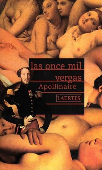 ONCE MIL VERGAS, LAS | 9788475844992 | APOLLINAIRE | Llibreria Drac - Librería de Olot | Comprar libros en catalán y castellano online