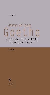 PENAS DEL JOVEN WERTHER, LAS - CARTAS DESDE SUIZA | 9788424923563 | GOETHE, JOHANN WOLFGANG | Llibreria Drac - Librería de Olot | Comprar libros en catalán y castellano online