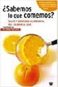 SABEMOS LO QUE COMEMOS ? SALUD Y SEGURIDAD ALIMENTARIA | 9788479019686 | VIDAL CAROU, Mª CARMEN (CCORD) | Llibreria Drac - Llibreria d'Olot | Comprar llibres en català i castellà online