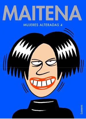 MUJERES ALTERADAS 4 | 9788426446145 | MAITENA | Llibreria Drac - Librería de Olot | Comprar libros en catalán y castellano online