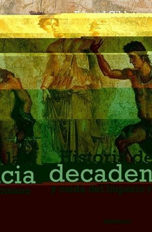 HISTORIA DE LA DECADENCIA Y CAIDA DEL IMPERIO ROMANO | 9788497594622 | GIBBON, EDWARD | Llibreria Drac - Librería de Olot | Comprar libros en catalán y castellano online