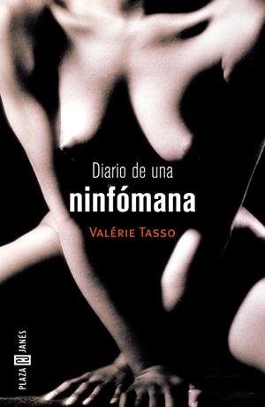 DIARIO DE UNA NINFOMANA | 9788401378287 | TASSO, VALERIE | Llibreria Drac - Librería de Olot | Comprar libros en catalán y castellano online