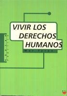 VIVIR LOS DERECHOS HUMANOS | 9788428815291 | TERAN, MAR | Llibreria Drac - Librería de Olot | Comprar libros en catalán y castellano online