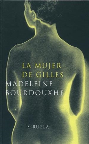 MUJER DE GILLES, LA | 9788478446605 | BOURDOUXHE, MADELEINE | Llibreria Drac - Llibreria d'Olot | Comprar llibres en català i castellà online