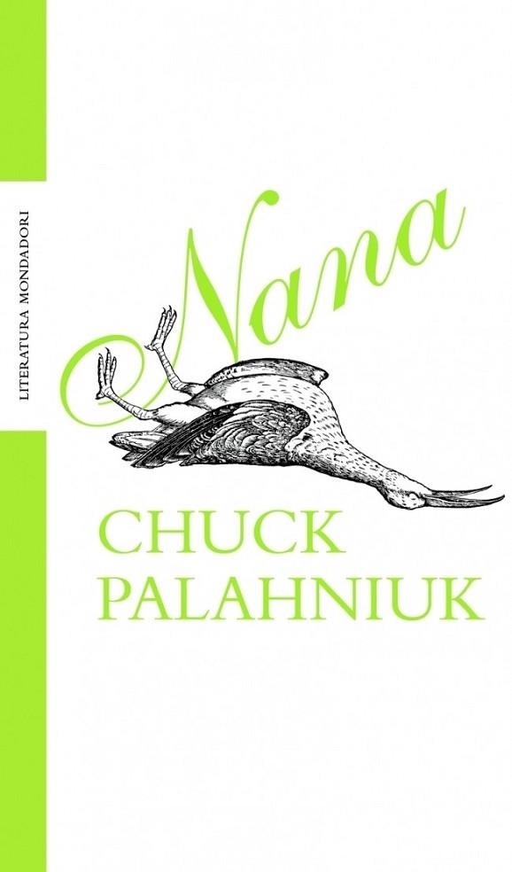 NANA | 9788439709787 | PALAHNIUK, CHUCK | Llibreria Drac - Librería de Olot | Comprar libros en catalán y castellano online