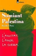 SOMIANT PALESTINA | 9788424634216 | COPONS, JAUME | Llibreria Drac - Librería de Olot | Comprar libros en catalán y castellano online