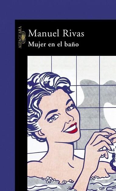 MUJER EN EL BAÑO | 9788420465982 | RIVAS, MANUEL | Llibreria Drac - Llibreria d'Olot | Comprar llibres en català i castellà online