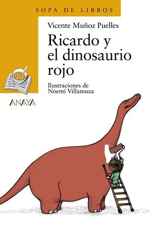 RICARDO Y EL DINOSAURIO ROJO | 9788466725576 | MUÑOZ PUELLES, VICENTE | Llibreria Drac - Librería de Olot | Comprar libros en catalán y castellano online
