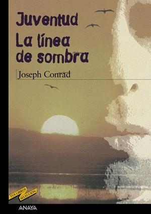 JUVENTUD - LA LINEA DE SOMBRA | 9788466724807 | CONRAD, JOSEPH | Llibreria Drac - Llibreria d'Olot | Comprar llibres en català i castellà online