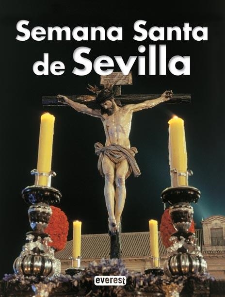 SEMANA SANTA DE SEVILLA | 9788424100711 | Llibreria Drac - Librería de Olot | Comprar libros en catalán y castellano online