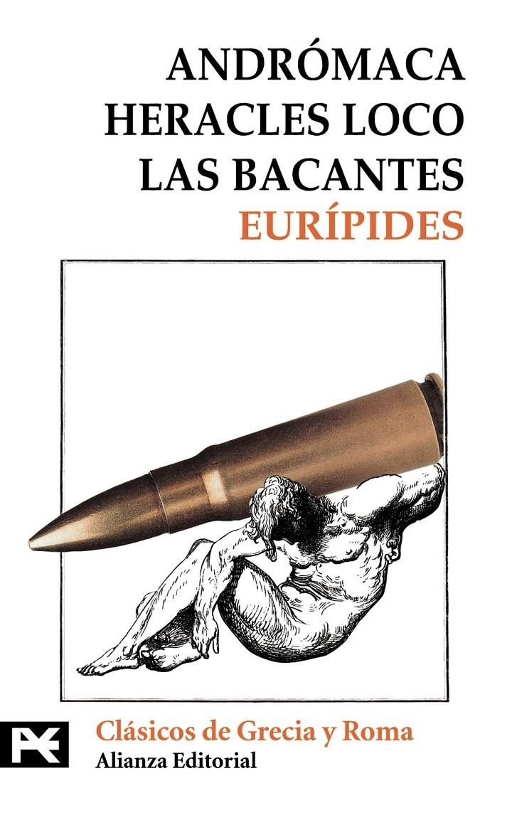 ANDROMACA - HERACLES LOCO - LAS BACANTES | 9788420655550 | EURIPIDES | Llibreria Drac - Librería de Olot | Comprar libros en catalán y castellano online