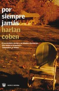 POR SIEMPRE JAMAS | 9788479013240 | COBEN, HARLAN | Llibreria Drac - Llibreria d'Olot | Comprar llibres en català i castellà online