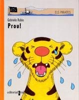 PROU! | 9788466102247 | RUBIO, GABRIELA | Llibreria Drac - Librería de Olot | Comprar libros en catalán y castellano online