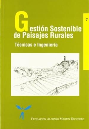 GESTION SOSTENIBLE DE PAISAJES RURALES | 9788471149855 | AYUGA, F. | Llibreria Drac - Librería de Olot | Comprar libros en catalán y castellano online