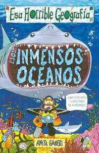 ESOS INMENSOS OCEANOS Nº2 | 9788427221529 | GANERI, ANITA | Llibreria Drac - Librería de Olot | Comprar libros en catalán y castellano online