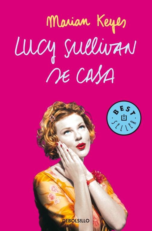 LUCY SULLIVAN SE CASA | 9788497594028 | KEYES, MARIAM | Llibreria Drac - Librería de Olot | Comprar libros en catalán y castellano online