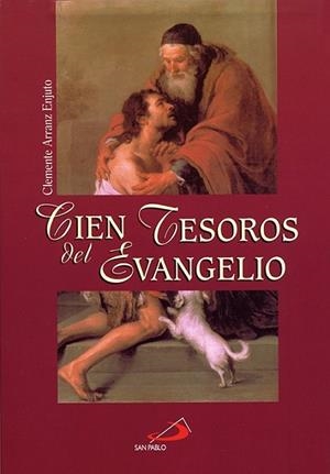 CIEN TESOROS DEL EVANGELIO | 9788428524629 | ARRANZ ENJUTO, CLEMENTE | Llibreria Drac - Librería de Olot | Comprar libros en catalán y castellano online