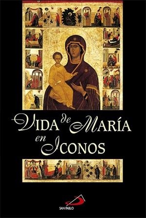 VIDA DE MARIA EN ICONOS | 9788428524513 | Llibreria Drac - Librería de Olot | Comprar libros en catalán y castellano online