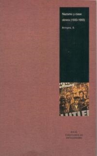 NAZISMO Y CLASE OBRERA (1933-1993) | 9788446011484 | BOLOGNA, SERGIO | Llibreria Drac - Llibreria d'Olot | Comprar llibres en català i castellà online