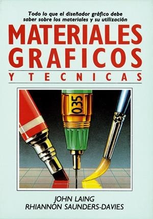 MATERIALES GRAFICOS Y TECNICAS | 9788487756849 | LAING, JOHN | Llibreria Drac - Librería de Olot | Comprar libros en catalán y castellano online
