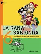 RANA SABIONDA, LA Nº 6 | 9788424641993 | PICANYOL | Llibreria Drac - Librería de Olot | Comprar libros en catalán y castellano online