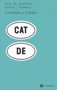 GUIA DE CONVERSA : CATALA - ALEMANY | 9788482644677 | Llibreria Drac - Llibreria d'Olot | Comprar llibres en català i castellà online