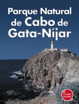 PARQUE NATURAL DE CABO DE GATA-NIJAR | 9788424104290 | R | Llibreria Drac - Librería de Olot | Comprar libros en catalán y castellano online