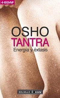 TANTRA.  ENERGIA Y EXTASIS | 9788441412965 | OSHO | Llibreria Drac - Llibreria d'Olot | Comprar llibres en català i castellà online