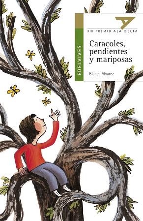 CARACOLES,PENDIENTES Y MARIPOSAS | 9788426349088 | ALVAREZ, BLANCA | Llibreria Drac - Librería de Olot | Comprar libros en catalán y castellano online