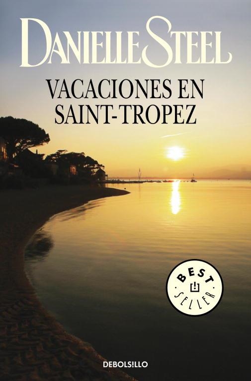 VACACIONES EN SAINT-TROPEZ | 9788497597234 | STEEL, DANIELLE | Llibreria Drac - Llibreria d'Olot | Comprar llibres en català i castellà online