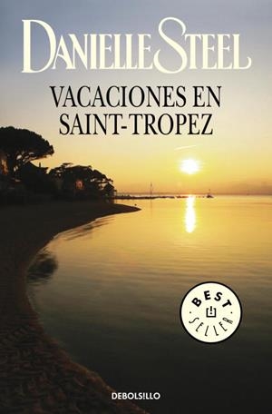 VACACIONES EN SAINT-TROPEZ | 9788497597234 | STEEL, DANIELLE | Llibreria Drac - Llibreria d'Olot | Comprar llibres en català i castellà online