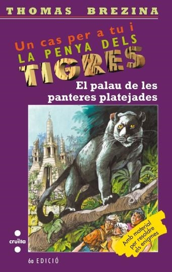 PALAU DE LES PANTERES PLATEJADES, EL | 9788466106306 | BREZINA, THOMAS | Llibreria Drac - Librería de Olot | Comprar libros en catalán y castellano online
