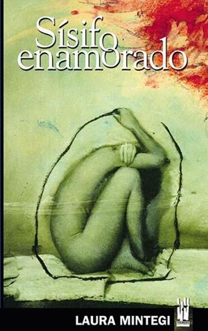 SISIFO ENAMORADO | 9788481362848 | MINTEGI, LAURA | Llibreria Drac - Llibreria d'Olot | Comprar llibres en català i castellà online