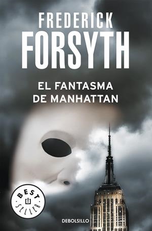 FANTASMA DE MANHATTAN, EL | 9788497597357 | FORSYTH, FREDERICK | Llibreria Drac - Librería de Olot | Comprar libros en catalán y castellano online