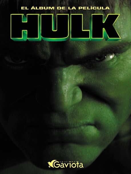 ALBUM DE LA PELICULA HULK, EL | 9788439204039 | Llibreria Drac - Librería de Olot | Comprar libros en catalán y castellano online